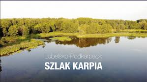 Lubelsko-Podkarpacki Szlak Karpia